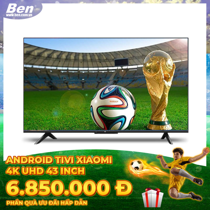 TV Android Tivi Xiaomi 4K UHD 43 Inch